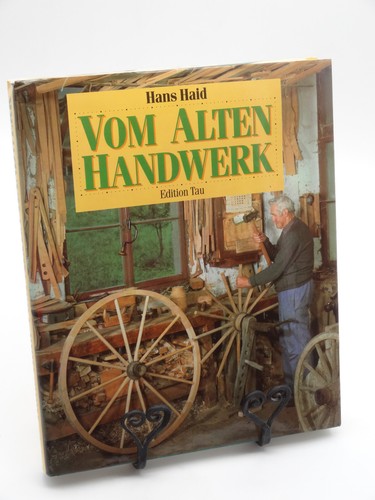 Vom alten handwerk hans haid - vom,
